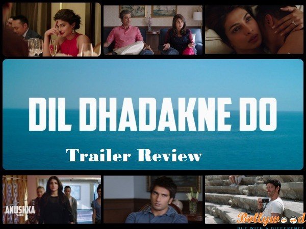dil-dhadakne-do trailer review