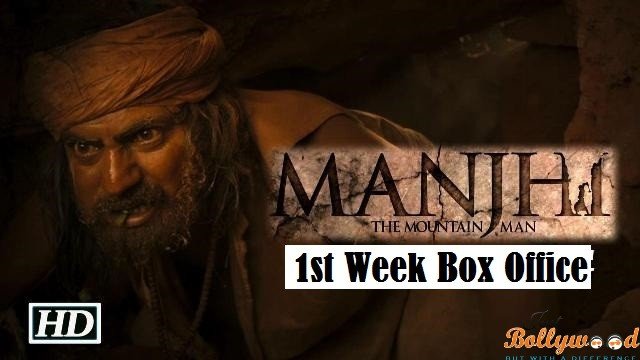 Manjhi- 1st week box office report