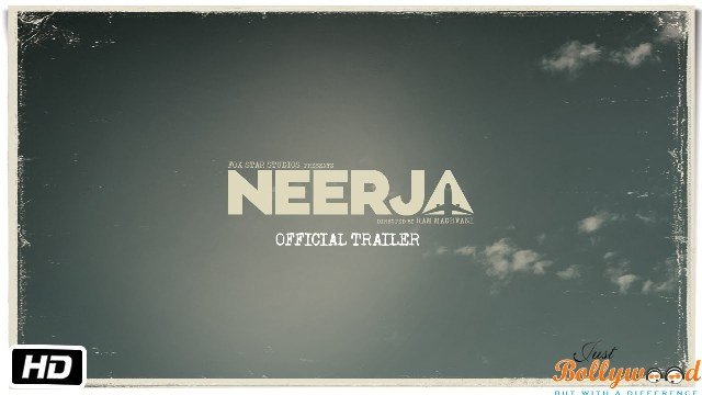 Neerja Movie Trailer out