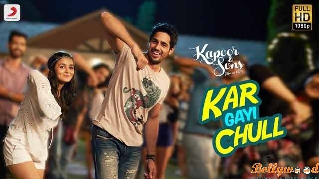 kar-gayi-chull song from Kapoor & sons