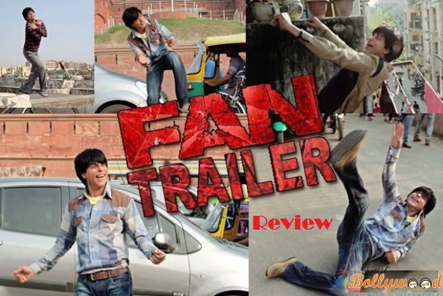 shah-rukh-khans-fan-trailer review