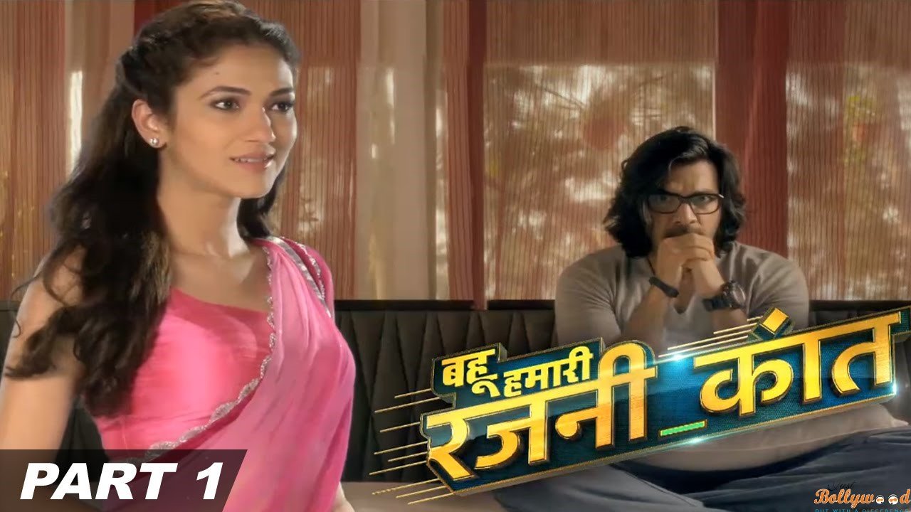 Bahu Hamari Rajni_Kant TV Serial