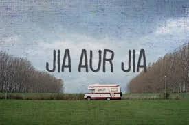 Jia Aur Jia Movie Review