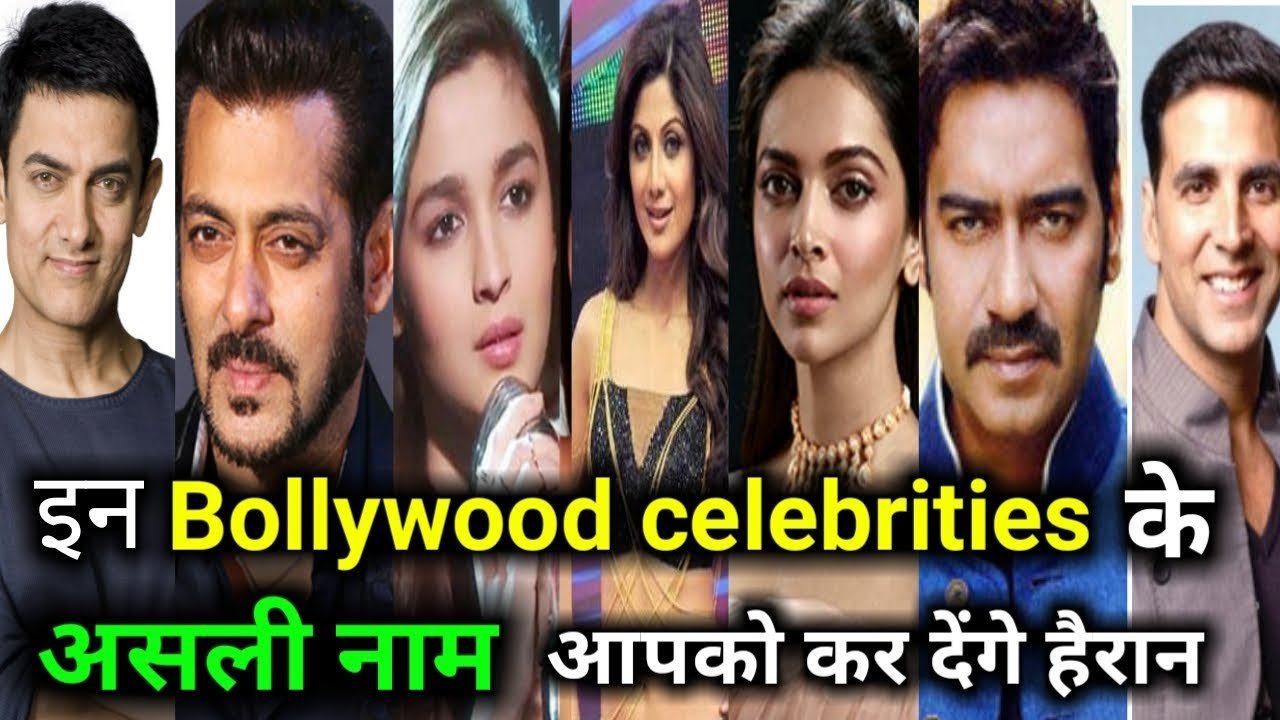 Bollywood Stars their Real names