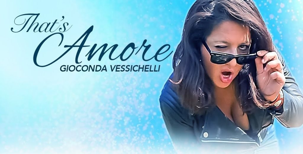 Gioconda Vessichelli - Thats Amore Song
