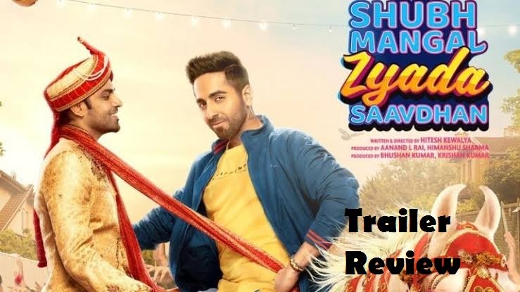 Shubh Mangal Zyada Saavdhan trailer review