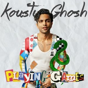 “Playing Games”, by Koustuv Ghosh, Is OUT! 